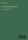 Ein selbsterzähltes Leben