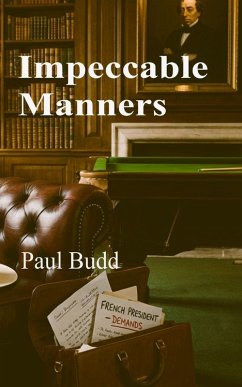Impeccable Manners - Budd, Paul Impeccable Manners - Budd, Paul