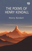 The Poems Of Henry Kendall