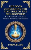 The Book Concerning the Tincture of The Philosophers