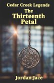 The Thirteenth Petal The Thirteenth Petal