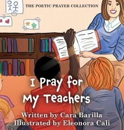 I Pray for my Teachers - Barilla, Cara I Pray for my Teachers - Barilla, Cara