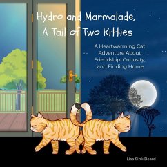 Cover Hydro and Marmalade, A Tail of Two Kitties
