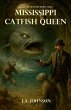Mississippi Catfish Queen - Bild 1
