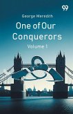 One Of Our Conquerors Volume 1