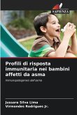 Profili di risposta immunitaria nei bambini affetti da asma