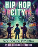Hip-Hop City - Where Every Beat Tells A Story
