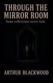 Through the Mirror Room