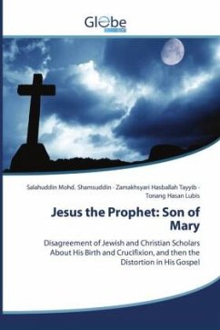 Jesus the Prophet: Son of Mary - Mohd. Shamsuddin, Salahuddin;Hasballah Tayyib, Zamakhsyari;Lubis, Tonang Hasan Jesus the Prophet: Son of Mary - Mohd. Shamsuddin, Salahuddin;Hasballah Tayyib, Zamakhsyari;Lubis, Tonang Hasan