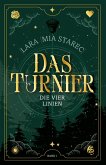 Das Turnier