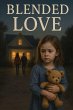 Blended Love - Bild 1