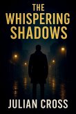 The Whispering Shadows