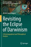 Revisiting the Eclipse of Darwinism