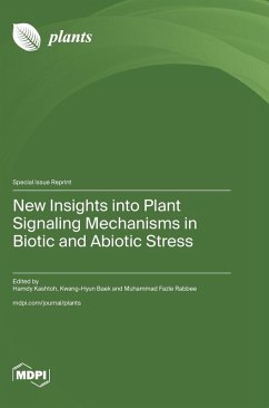Cover New Insights into Plant Signaling Mechanisms in Biotic and Abiotic Stress