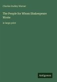 The People for Whom Shakespeare Wrote