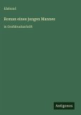 Roman eines jungen Mannes