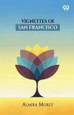Vignettes Of San Francisco