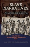 SLAVE NARRATIVES VOLUME XIV SOUTH CAROLINA NARRATIVES PART 2