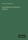 Social History of the Races of Mankind