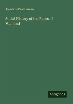 Cover Social History of the Races of Mankind