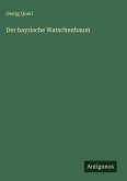 Der bayrische Watschenbaum