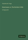 Heartsease; or, The Brother's Wife