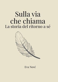 Cover Sulla via che chiama / La storia del ritorno a sé