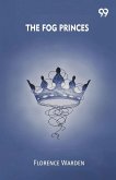 The Fog Princes The Fog Princes