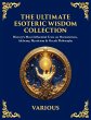 The Ultimate Esoteric Wisdom Collection - Bild 1