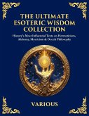 The Ultimate Esoteric Wisdom Collection