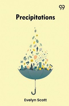 Precipitations - Scott, Evelyn Precipitations - Scott, Evelyn