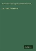 Los dominós blancos