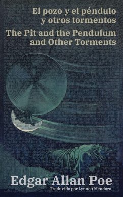 Cover El pozo y el péndulo y otros tormentos - The Pit and the Pendulum and Other Torments
