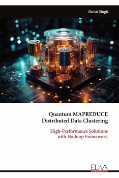 Quantum MAPREDUCE Distributed Data Clustering - Singh, Shristi