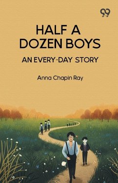 Cover Half A Dozen Boys An Every-Day Story