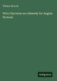 Nitro Glycerine as a Remedy for Angina Pectoris