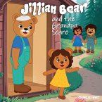 Jillian Bear and The Grandpa Scare Jillian Bear and The Grandpa Scare