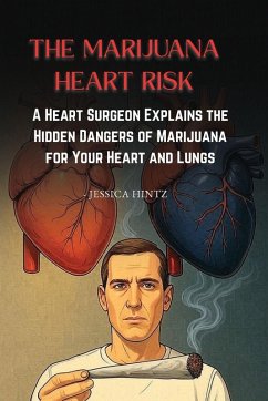 Cover The Marijuana Heart Risk