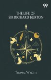 The Life Of Sir Richard Burton The Life Of Sir Richard Burton