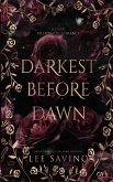 Darkest Before Dawn