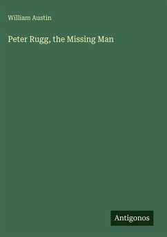 Peter Rugg, the Missing Man - Austin, William
