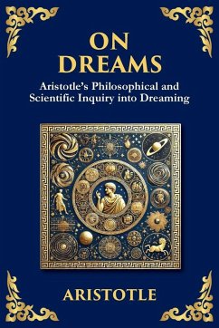 On Dreams - Aristotle On Dreams - Aristotle