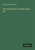 The Early History of Charles James Fox