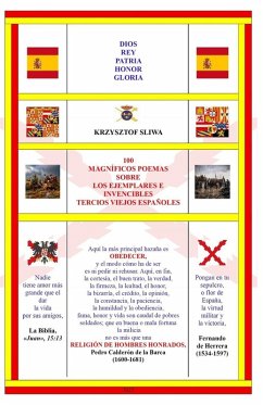 100 magníficos poemas sobre los ejemplares e invencibles Tercios Viejos españoles - Sliwa, Krzysztof 100 magníficos poemas sobre los ejemplares e invencibles Tercios Viejos españoles - Sliwa, Krzysztof