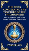The Book Concerning the Tincture of The Philosophers