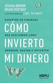 Cómo invierto mi dinero
