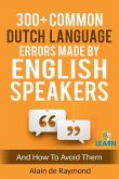 300+ common Dutch language errors made by English speakers and how to avoid them