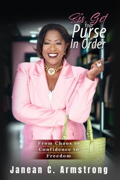 Sis, Get Your Purse in Order - Armstrong, Janean C