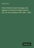 Thirty Ninth Annual Catalogue and Register of Howard College, Marion, Ala., for the Academic Year 1881 - 1882