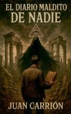 EL DIARIO MALDITO DE NADIE
